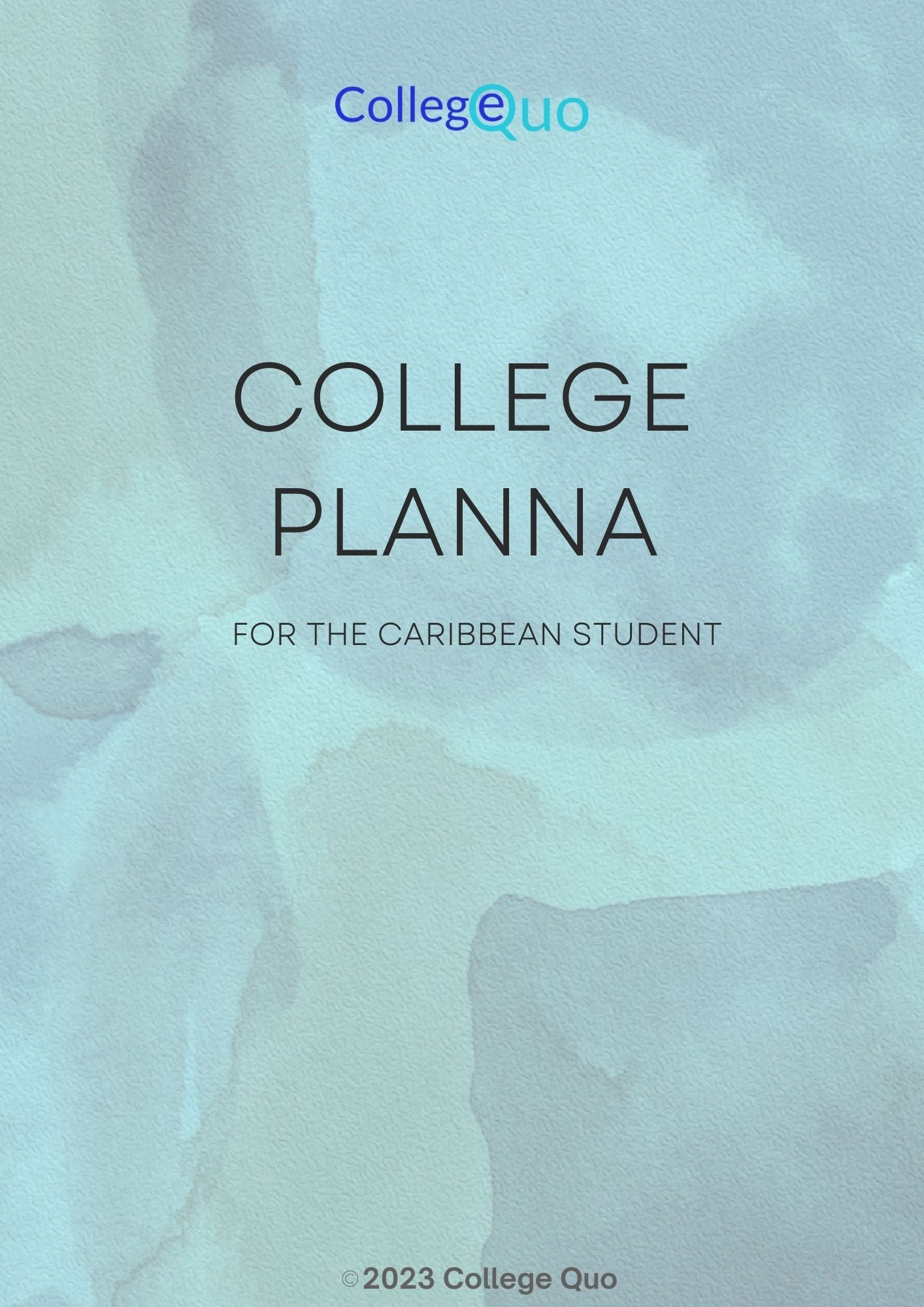 CollegeQuo 'PLANNA' For the Caribbean Student (Printable)